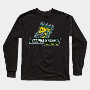 Yeshua of Naṣrath Has Risen Long Sleeve T-Shirt